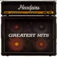 Headpins : Greatest Hits